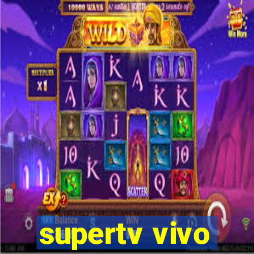 supertv vivo